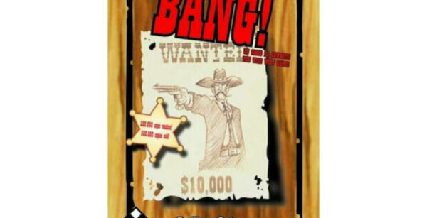 Επιτραπέζιο παιχνίδι BANG - κάισσα ΚΑ110598